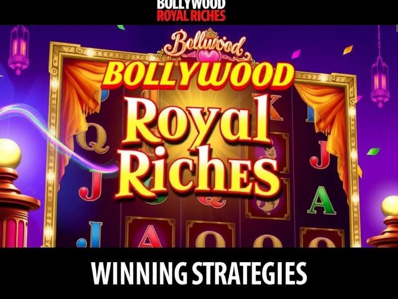 Bollywood Royal Riches Winning Strategies